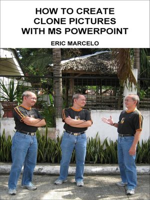 cover image of How to Create Clone Pictures with MS PowerPoint